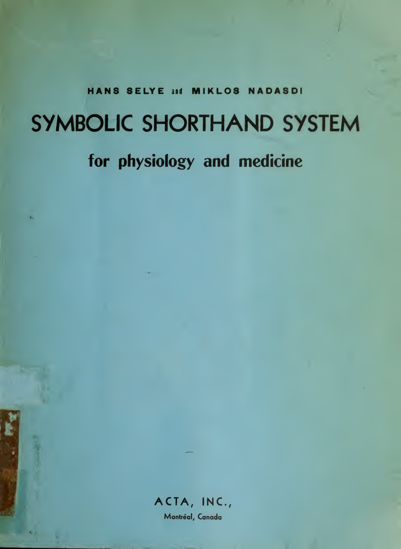 Cover for Symbolic Shorthand System (SSS) For Physiology And Medicine