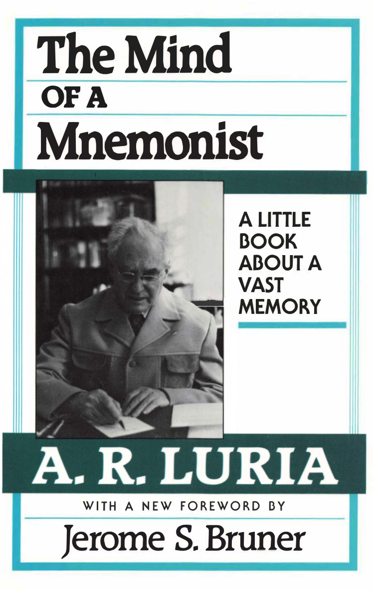 Cover for The Mind Of A Mnemonist, A Little Book About A Vast Memory