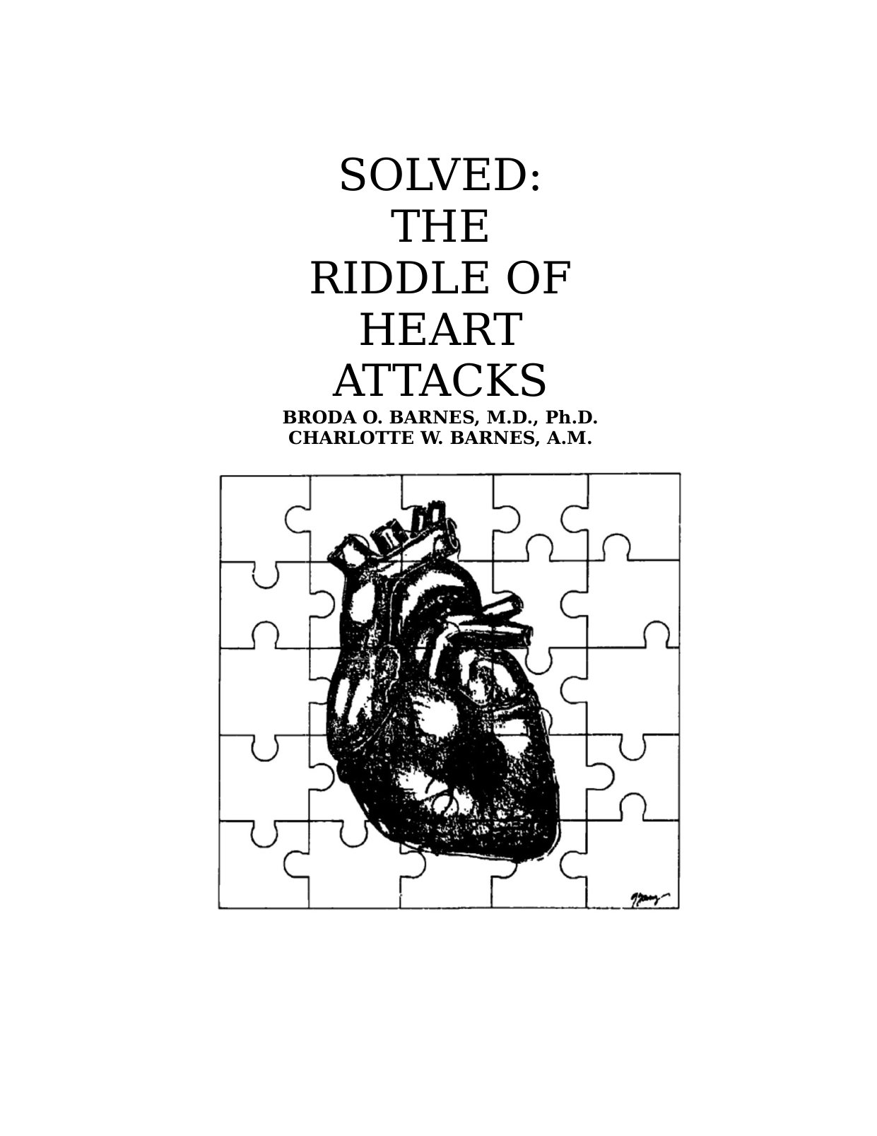 Cover for Solved, The Riddle Of Heart Attacks [cleaned - With Index]