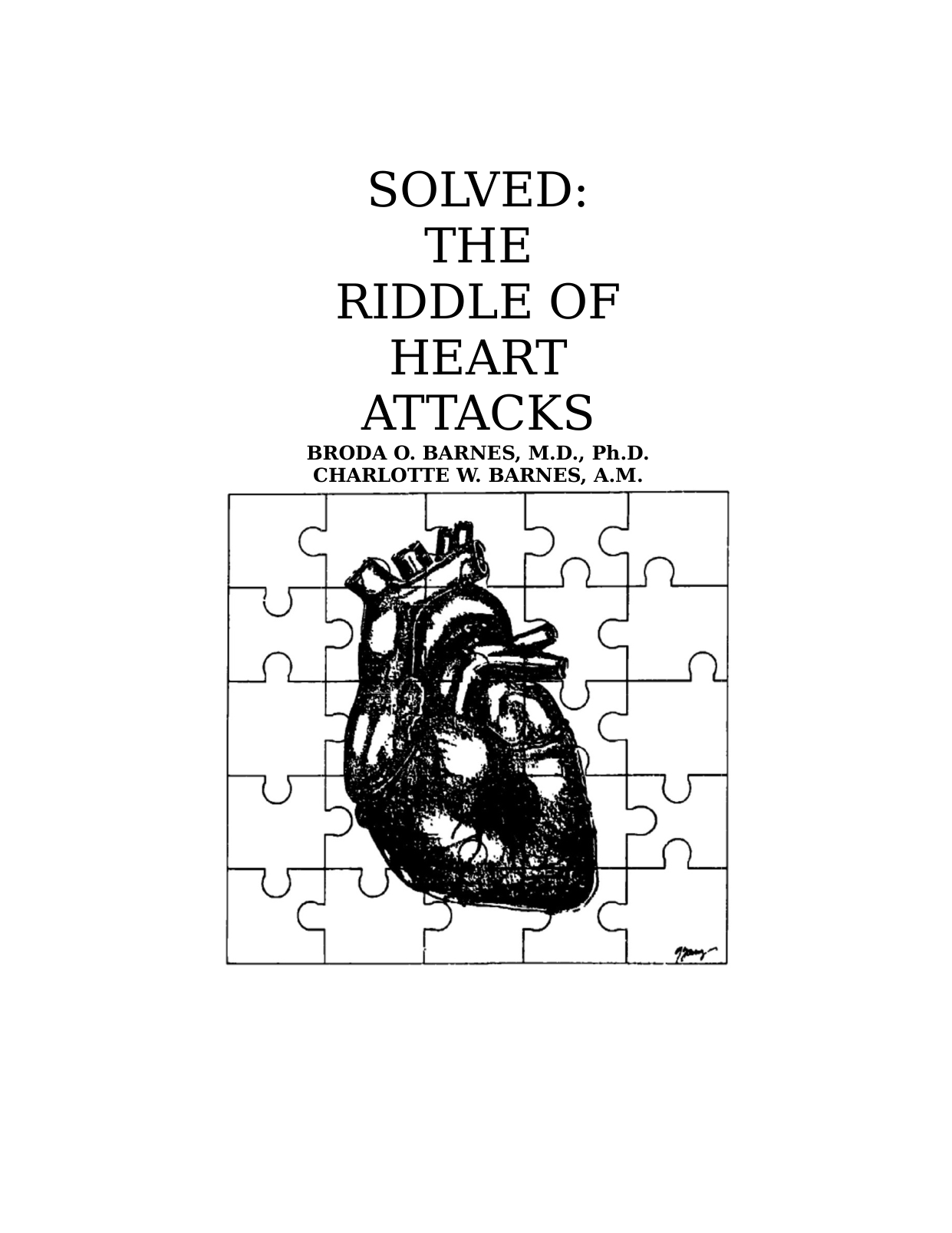 Cover for Solved, The Riddle Of Heart Attacks [cleaned - Without Index]