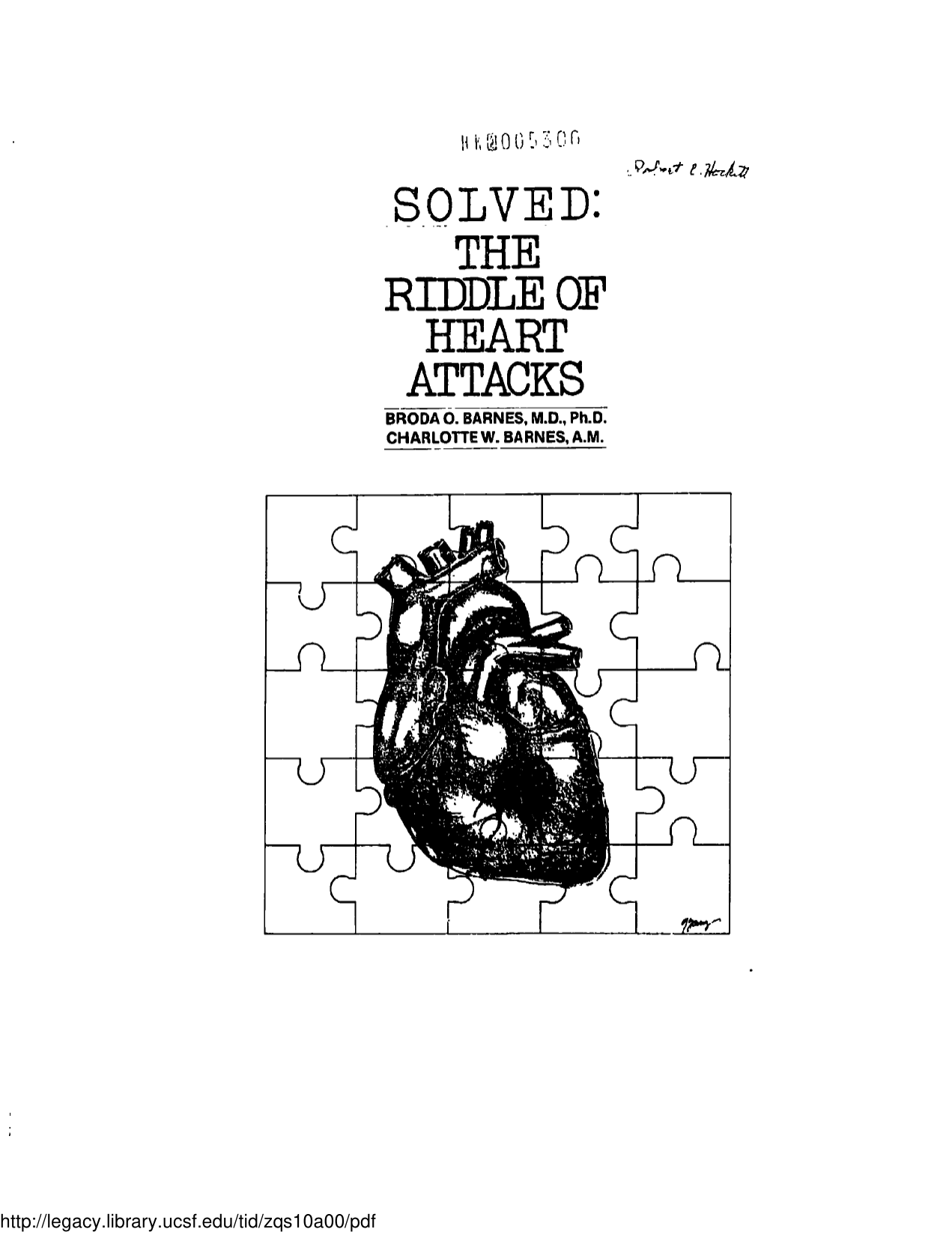 Cover for Solved, The Riddle Of Heart Attacks [raw - Low Quality But Readable]