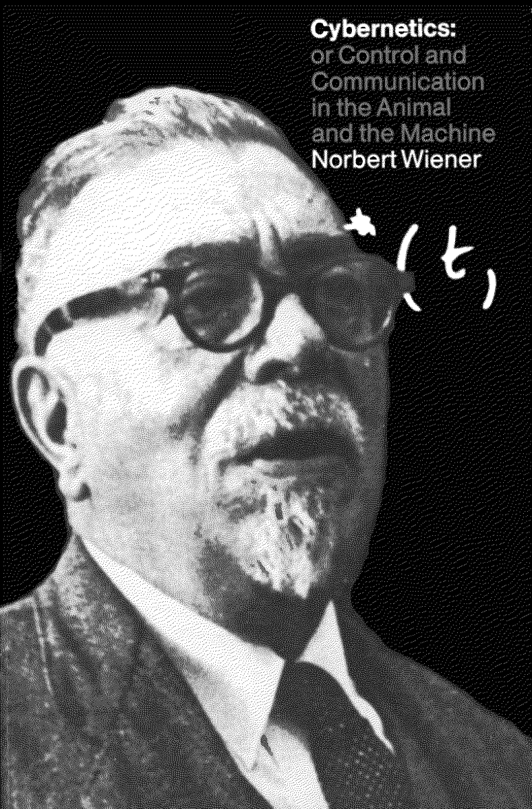 Cover for Cybernetics Or Control And Communications In The Animal And The Behaviour