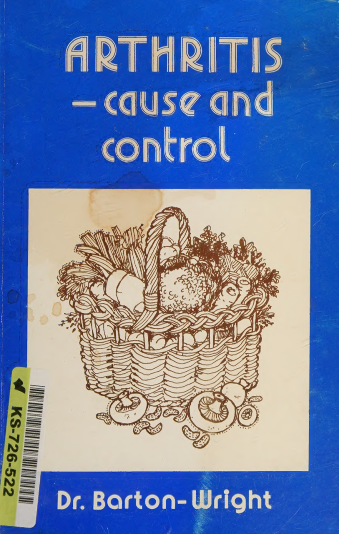 Cover for Arthritis, Cause And Control (the Pantothenic Acid Theory)